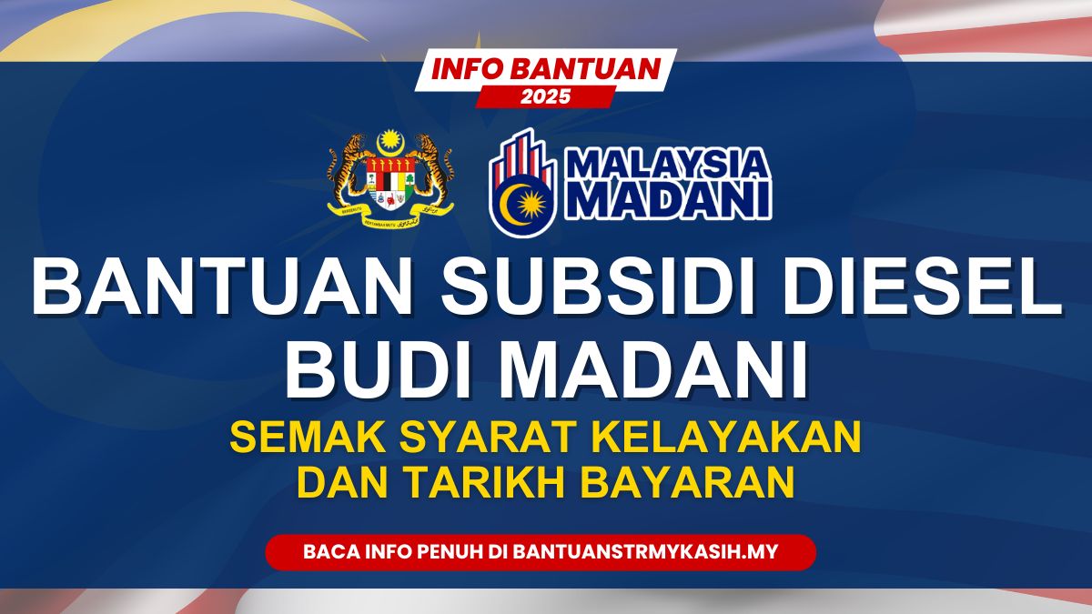 BANTUAN BUDI MADANI SUBSIDI DIESEL RM200