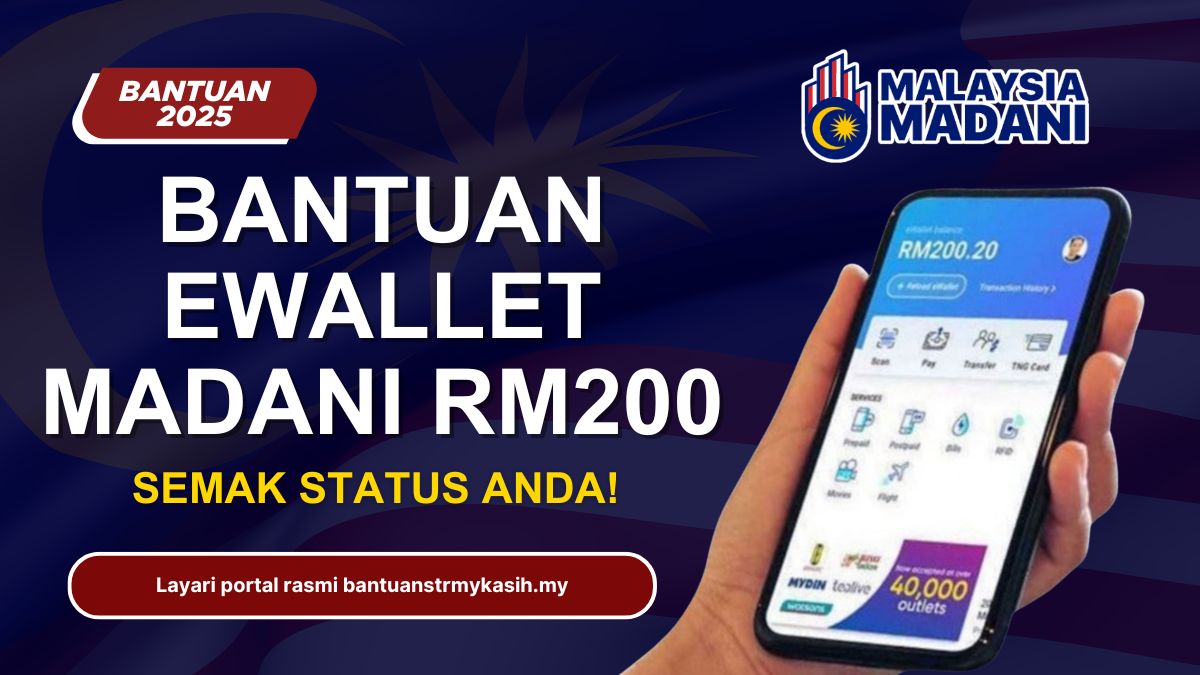 SEMAKAN EWALLET MADANI JULAI