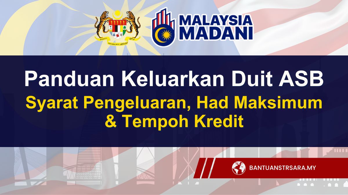 Panduan Keluarkan Duit ASB