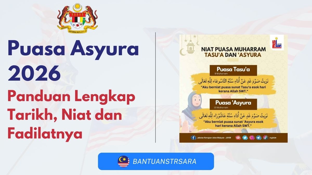 Puasa Asyura 2026
Panduan Lengkap Tarikh, Niat dan Fadilatnya