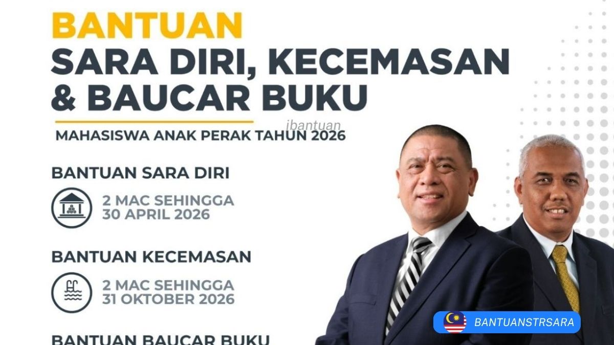 BANTUAN SARA DIRI PERAK 2026 : PANDUAN CARA MOHON